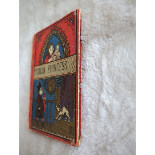 An Indian Princess And Other Stories Cheney Guernsey Perry D Lothrop 1881 HC