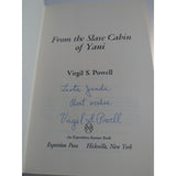 FROM THE SLAVE CABIN OF YANI by Virgil S. Powell 1st Ed HC DJ 1977 Vtg Signed