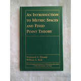 An Introduction to Metric Spaces and Fixed Point Theory Mohamed A. Khamsi HC