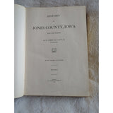 The History of Jones County Iowa Past And Present 2 Volume Set 1910 Rough Cond
