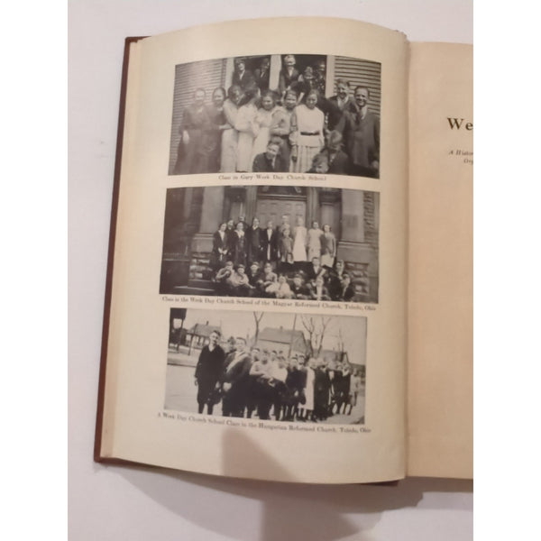 The Week Day Church School A Historical Sketch 1921 HC Walter Squires First Ed