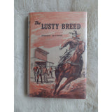 Brian GARFIELD Frank Wynne THE LUSTY BREED 1st Edition 1966 HC DJ Vtg Ex Library