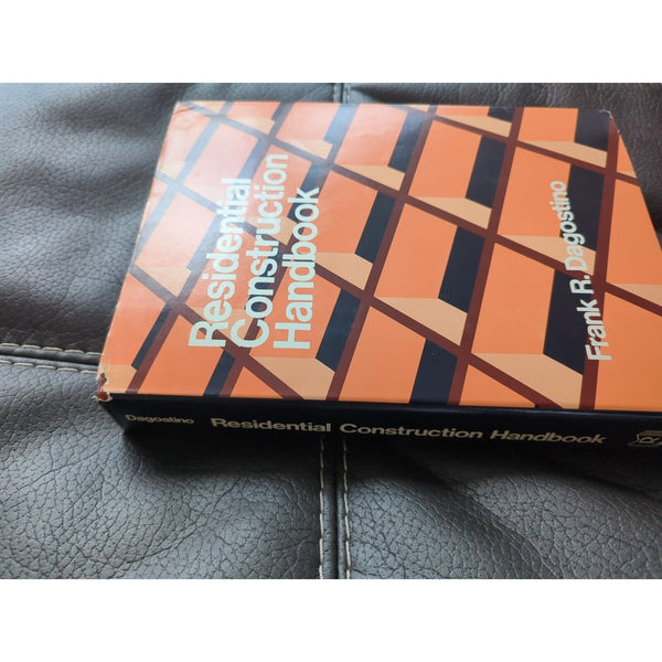 Residential Construction Handbook Hardcover Frank R. Dagostino Reston 1983