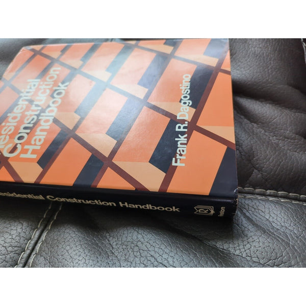 Residential Construction Handbook Hardcover Frank R. Dagostino Reston 1983