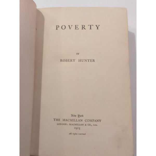 Poverty by Robert Hunter 1905 2nd Print February HC Vtg The Macmillan Company