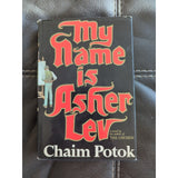 My Name Is Asher Lev by Chaim Potok 1972 Hardcover Dust Jacket Vintage 6th