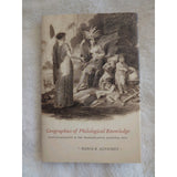 GEOGRAPHIES OF PHILOLOGICAL KNOWLEDGE POSTCOLONIALITY Nadia R. Altschul HC DJ