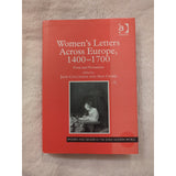 Women's Letters Across Europe 1400–1700 Form and Persuasion Jane Couchman Crabb