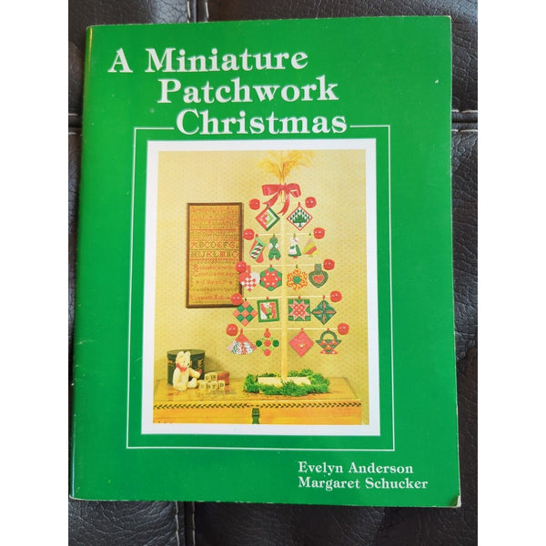 A Miniature Patchwork Christmas Book 1981 Paperback Evelyn Anderson Vintage