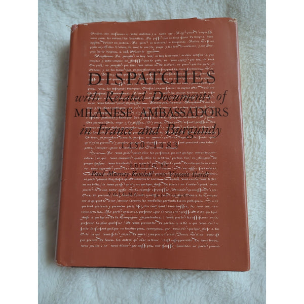 Dispatches with Related Docs of Milanese Ambassadors 1970 3 VOLS Paul M Kendall