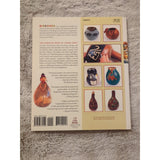 The Complete Book of GOURD CRAFT 22 Projects 55 Decorative Techniques 1996 SC