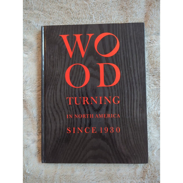 Wood Turning in North America Since 1930 Yale University Art Gallery Woodworking