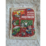 A Little Golden Book Seven Little Postmen By Brown And Hurd 1952 First Edition A