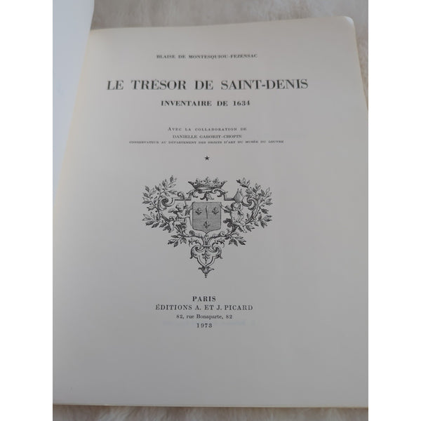 Le Tresor De Saint Denis Inventaire De 1634 Blaise De Montesquieu Fezensac 1973