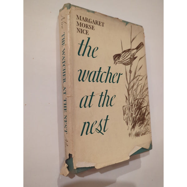 The Watcher At The Nest Margaret Morse Nice HC DJ First Ed First Print 1939 Vtg