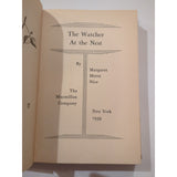 The Watcher At The Nest Margaret Morse Nice HC DJ First Ed First Print 1939 Vtg