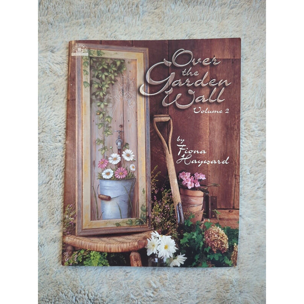 Over the Garden Wall Vol 2 Fiona Hayward Decorative Painting Book SC 2001 Vtg