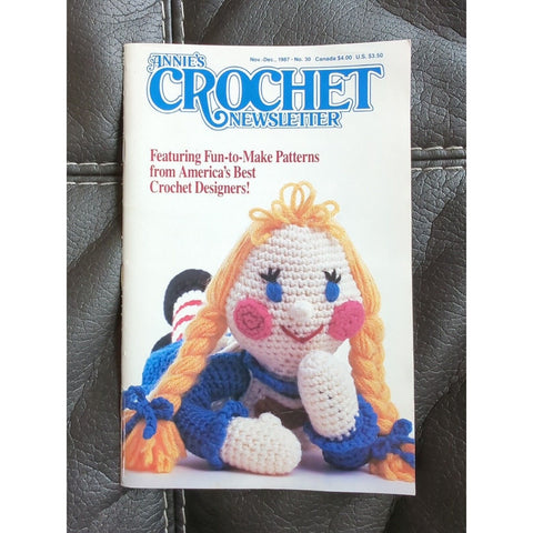 ANNIE'S CROCHET NEWSLETTER Magazine • No.30  Nov Dec 1987 • 14 Patterns