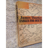 JAMES THURBER'S Fables for Our Time 1943 Hardcover Illustrated Conventional Sin