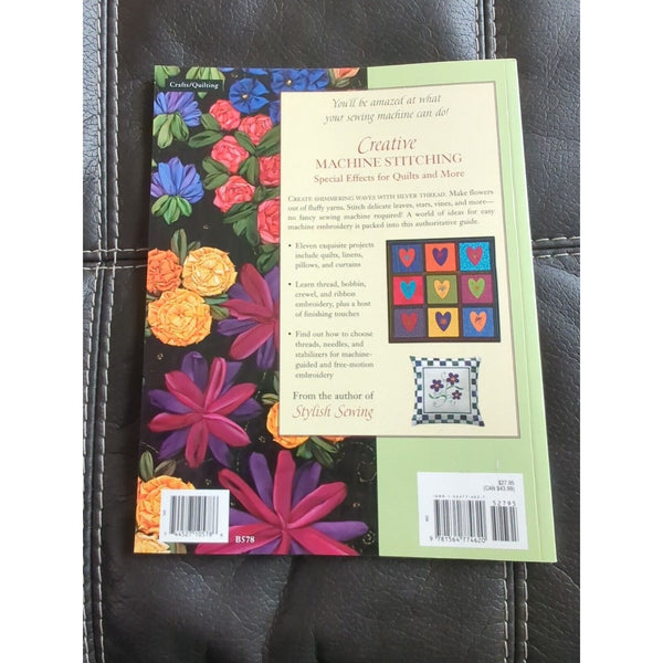 Creative Machine Stitching Special Effects for Quilts by Patricia Nelson 2003