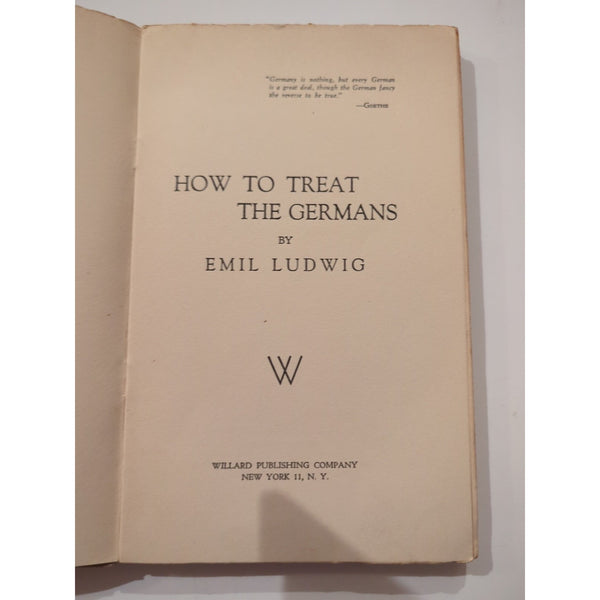 How To Treat The Germans 1943 By Emil Ludwig SC Vtg Willard Publishing Company