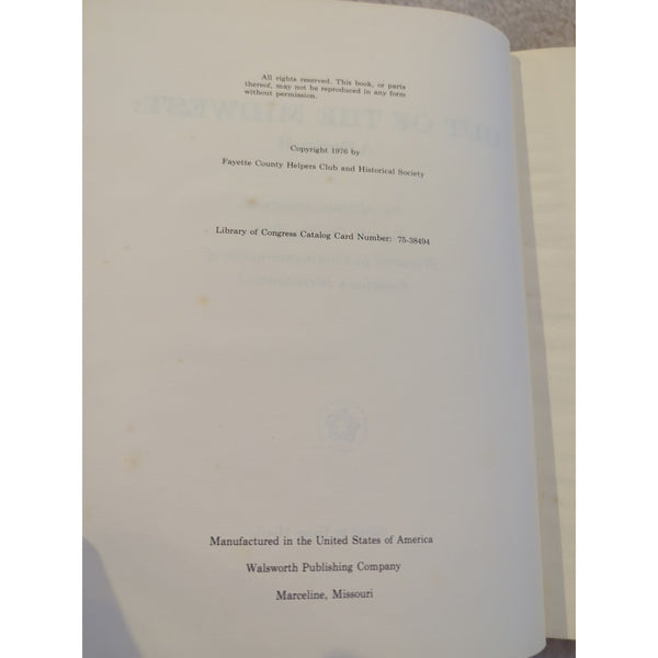 Out Of The Midwest A Portrait Fayette County Iowa Helen Moeller HC 1976 Vtg
