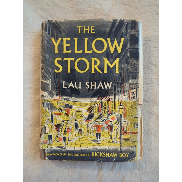 Lau Shaw Lao, She S Y Shu The Yellow Storm Trans of 風吹草動 1951 1st Ed HC DJ Vtg