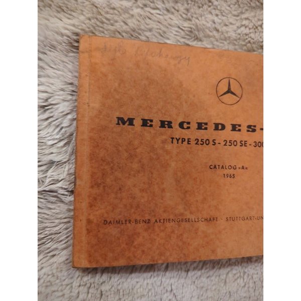 1965 Mercedes Benz W108 W109 Type 250S 250SE 300SEb Parts Catalog A 12110 Vtg SC