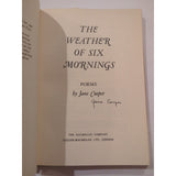 Jane Cooper THE WEATHER OF SIX MORNINGS Poems 1st Edition 1st Printing Signed