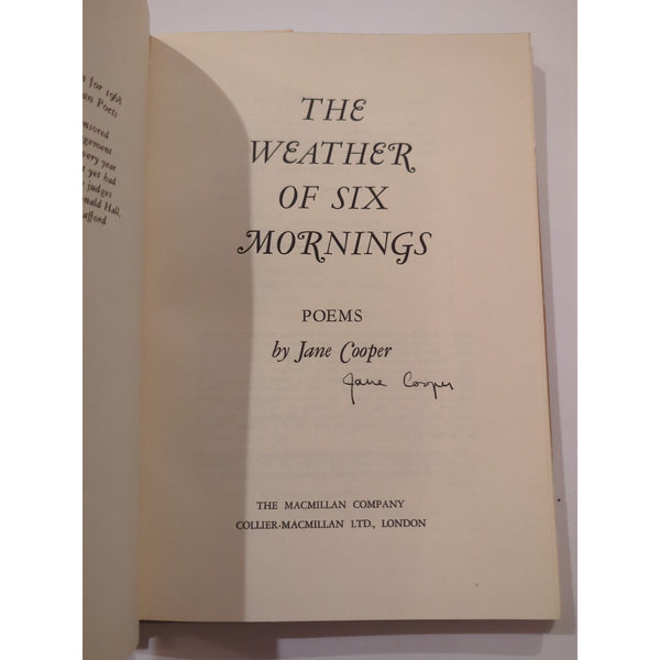 Jane Cooper THE WEATHER OF SIX MORNINGS Poems 1st Edition 1st Printing Signed