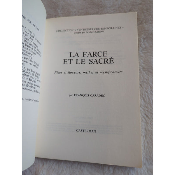 FRANCOIS CARADEC LA FARCE ET LE SACRE CASTERMAN 1977 SC Vtg Myths Mystificateurs
