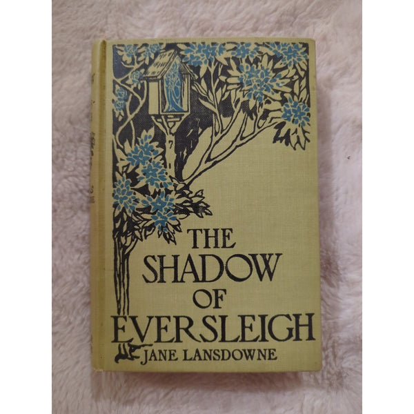 The Shadow of Eversleigh Jane Lansdowne HC 1913 Vtg Benziger Brothers