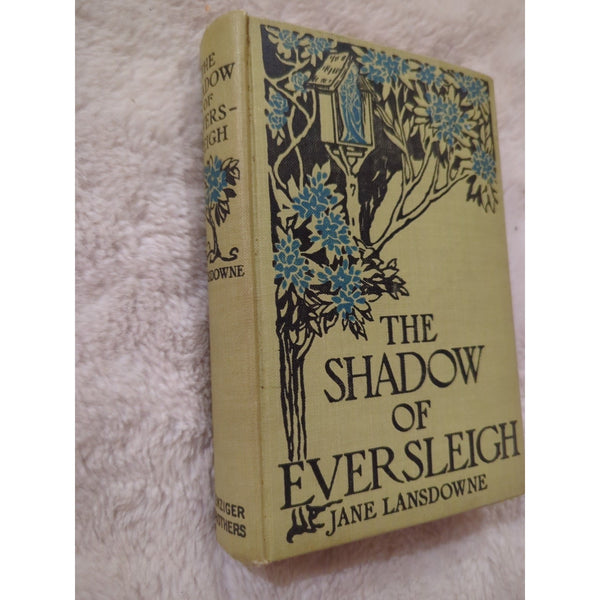 The Shadow of Eversleigh Jane Lansdowne HC 1913 Vtg Benziger Brothers