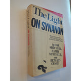 The Light on Synanon by Dave Mitchell 1980 1st Edition HC DJ Vtg Seaview Books