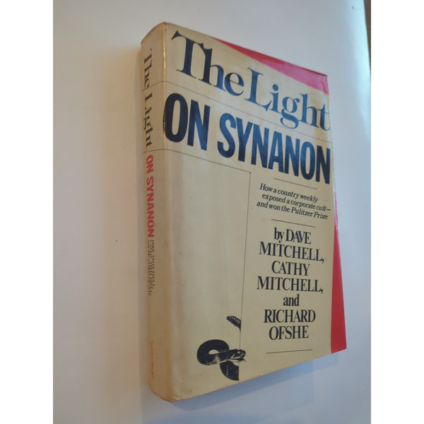 The Light on Synanon by Dave Mitchell 1980 1st Edition HC DJ Vtg Seaview Books
