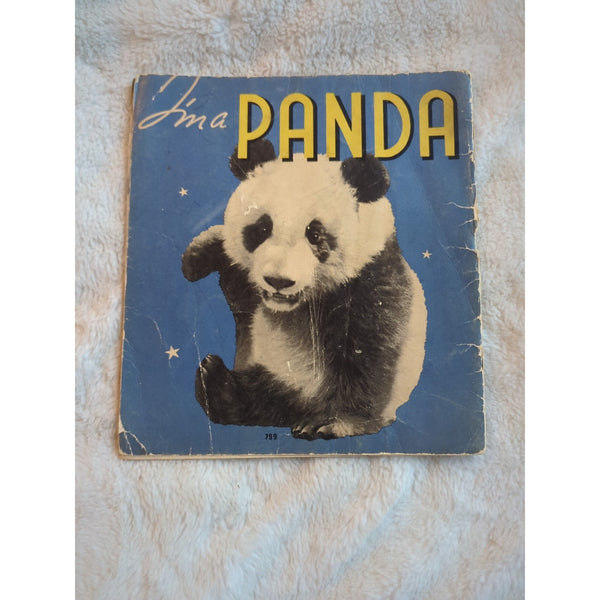 1938 I'M A PANDA The Story of the Baby Giant Panda Whitman Publishing Rough Cond