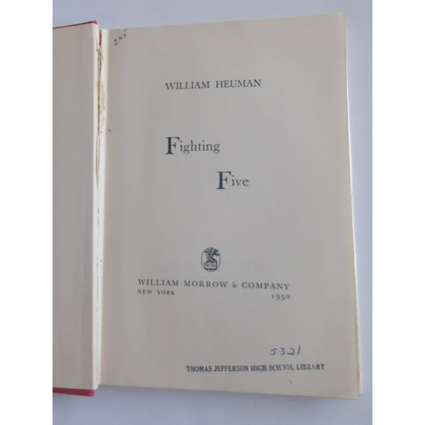 Fighting Five by William Heuman HC DJ Vtg 1950 First Edition Ex Library