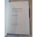Before Imagination: Embodied Thought from Montaigne to Rousseau John D. Lyons HC