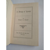 A Heap O' Livin' by Edgar A Guest Poetry and Verses Hardcover First Edition 1916