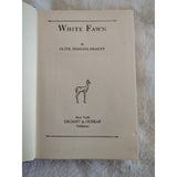 White Fawn Olive Higgins Prouty 1931 Grosset & Dunlap HC Vtg No Dust Jacket 1st