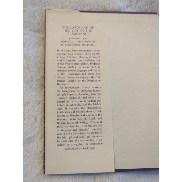 The Language of History in the Renaissance Rhetoric Nancy Struever HC DJ 1979