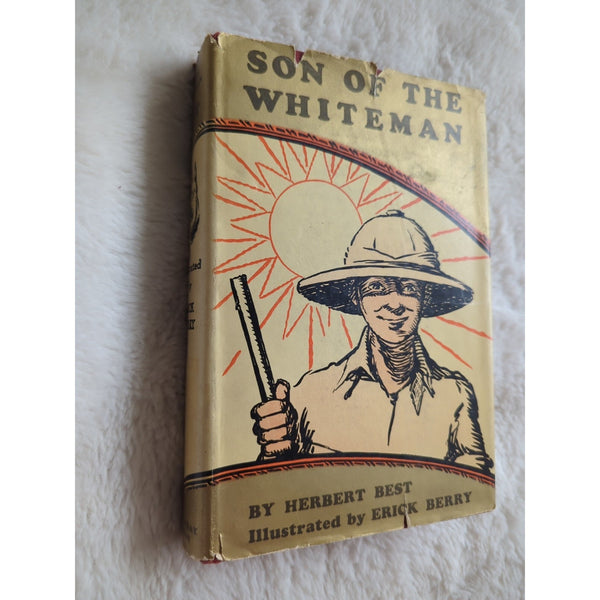 Herbert BEST Erick Berry Son of the Whiteman HC DJ 1936 Vtg Africia