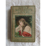 Little Rosebud's Lovers By Laura Jean Libbey 1886 Hardcover Antique Book Vtg