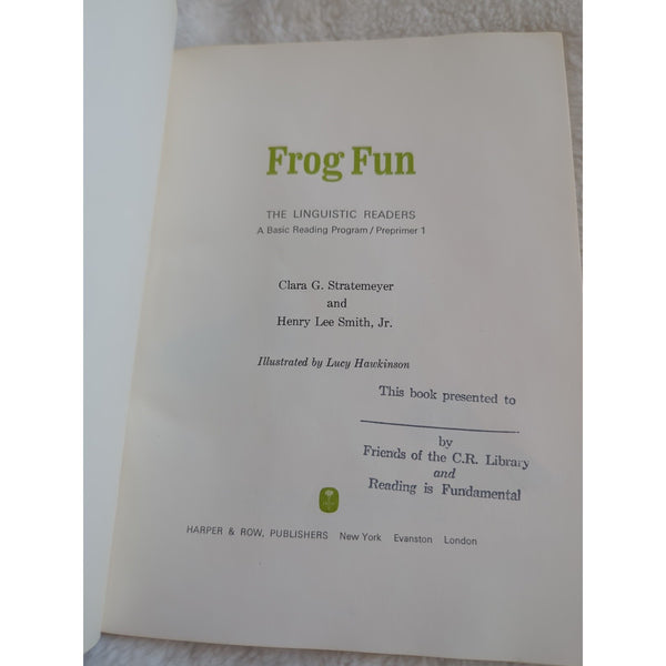 Frog Fun Clara Georgeanna Stratemeyer Henry Lee Smith Jr Lucy Hawkinson SC 1963