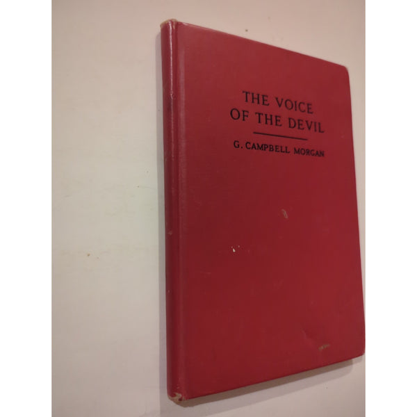 THE VOICE OF THE DEVIL By G. Campbell Morgan HC Vtg Fleming H Revell Company