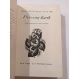 Flowering Earth by Donald Cole Ross Peattie HC Signed By Author 1939 Vtg 1st Ed