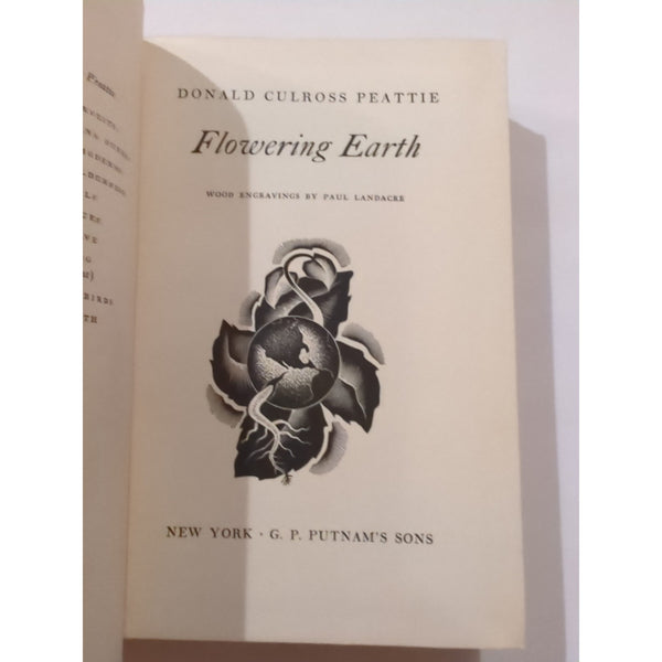 Flowering Earth by Donald Cole Ross Peattie HC Signed By Author 1939 Vtg 1st Ed