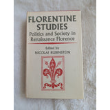 RUBINSTEIN, NICOLAI Florentine studies politics and society in Renaissance HC DJ