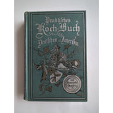1879 German Cookbook Koch Buch fur die Deutschen in Amerika by Henriette Davidis