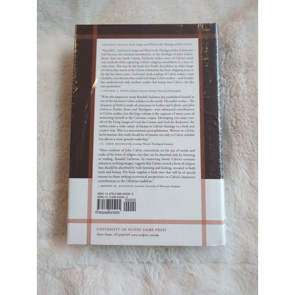 Image And Word in the Theology of John Calvin Randall C. Zachman HC DJ Sealed